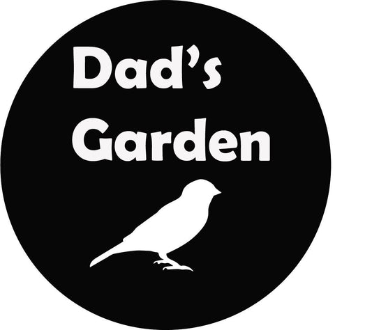 Personalized Dad's Garden Metal Art Sign Stake Decoration, Grandpa, Dad , Fathers Day Yard Art, Spring Garden Décor, Outdoor Garden Décor, Post Mount Bracket, Wall Mount w/(Holes)