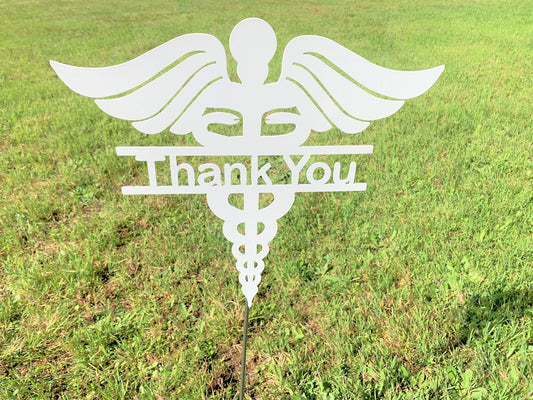 Thank You Medical sign, Show your support to all First Responders, Doctors, Nurses, Police, Firefighters, EMT's and everyone in between. Stake Attached(12" Stake Detachable)